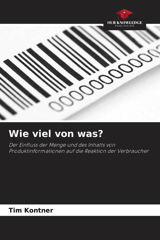 Wie viel von was?