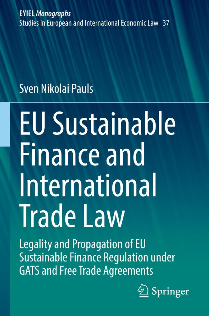 EU Sustainable Finance and International Trade Law