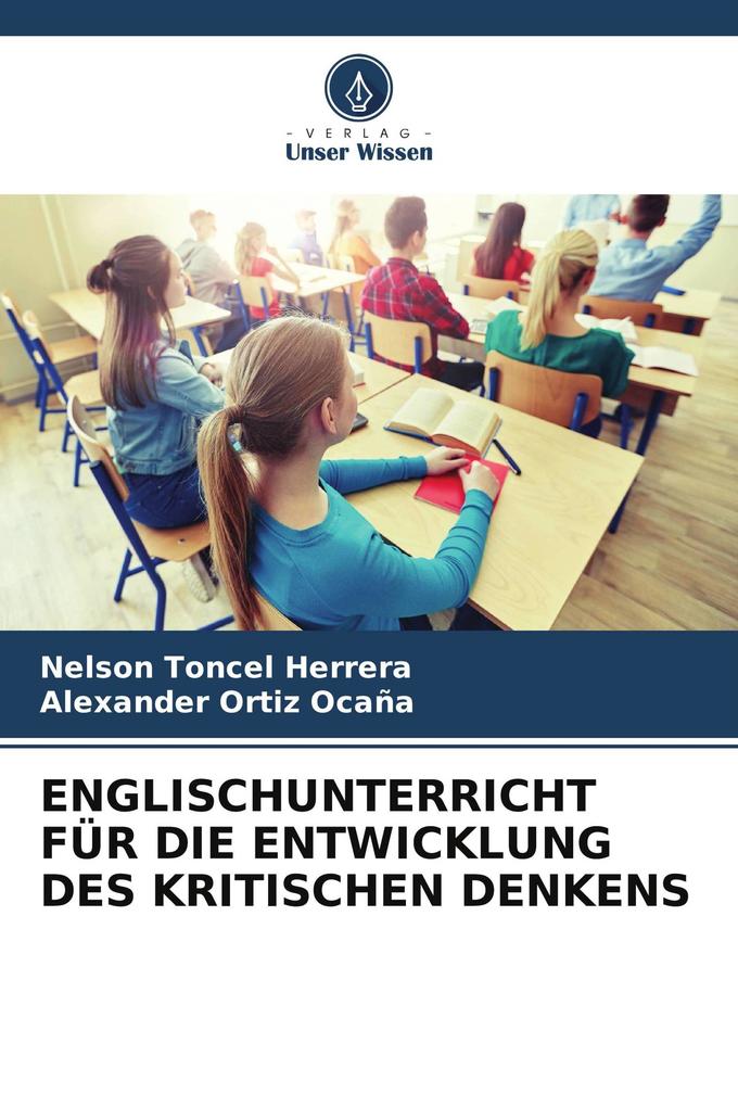 ENGLISCHUNTERRICHT FÜR DIE ENTWICKLUNG DES KRITISCHEN DENKENS