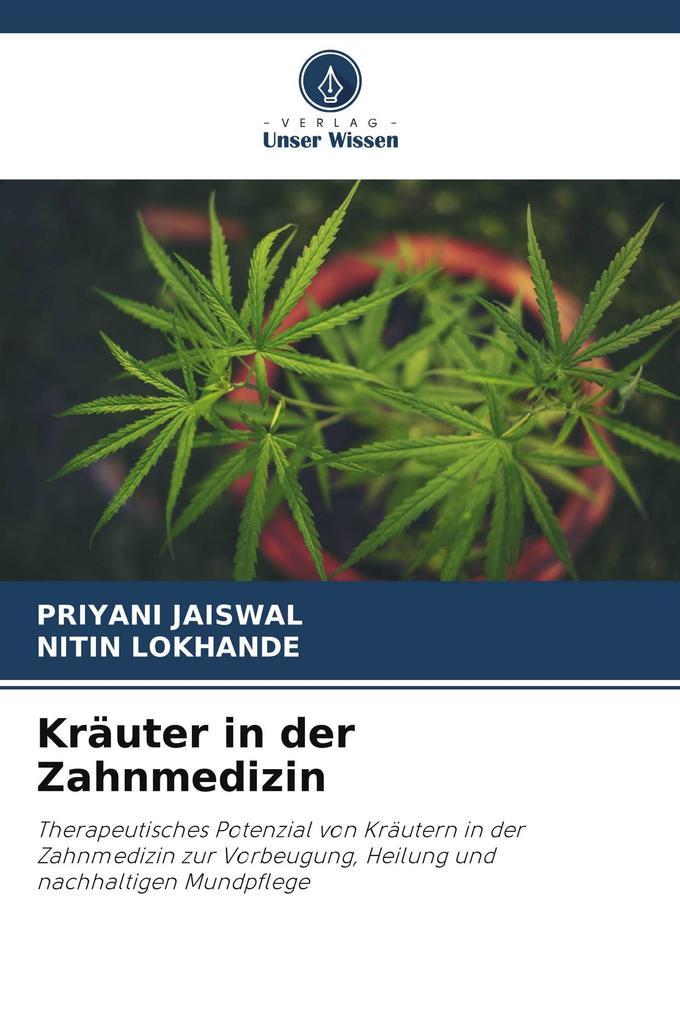 Kräuter in der Zahnmedizin