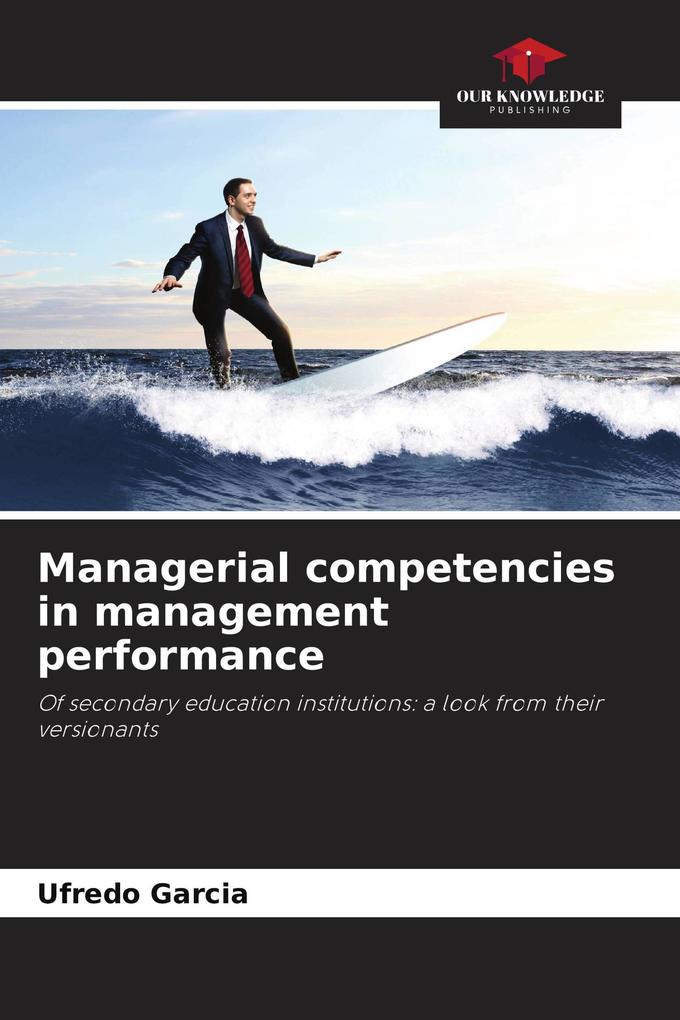 Managerial competencies in management performance