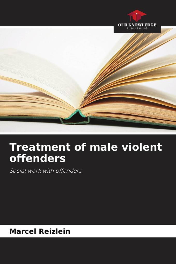 Treatment of male violent offenders