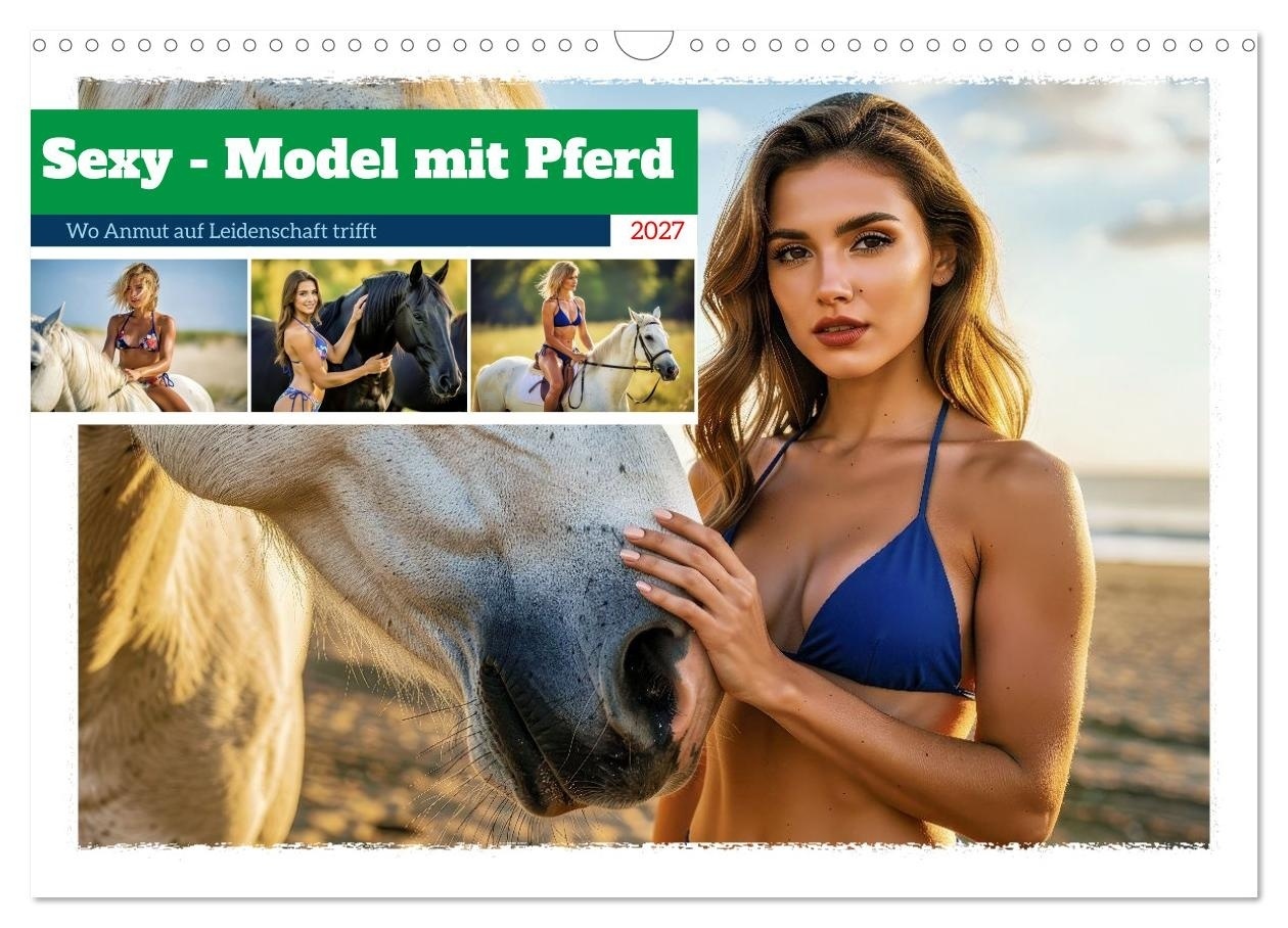 Sexy - Model mit Pferd (Wandkalender 2027 DIN A3 quer) CALVENDO Monatskalender