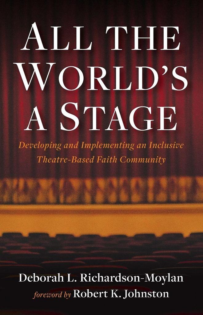 All the World's a Stage