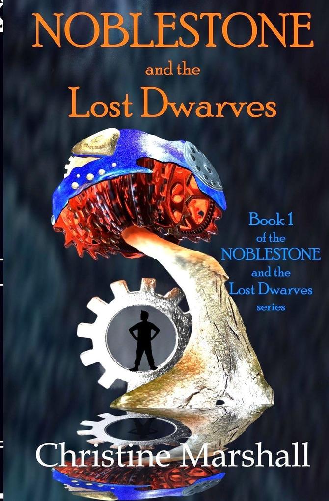 Noblestone and the Lost Dwarves