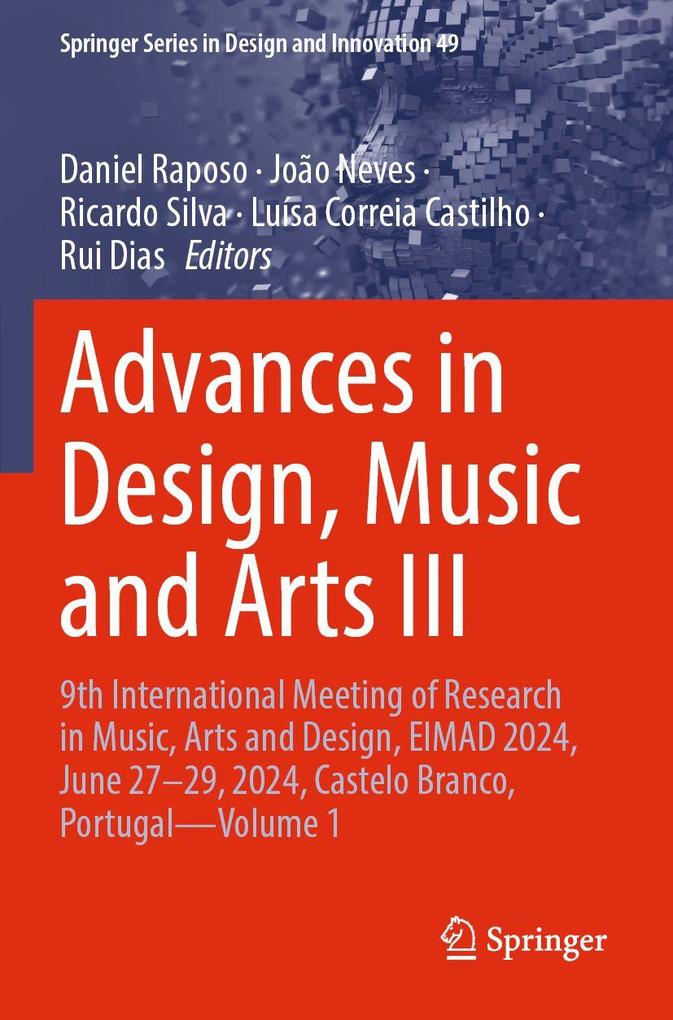 Advances in Design Music and Arts III