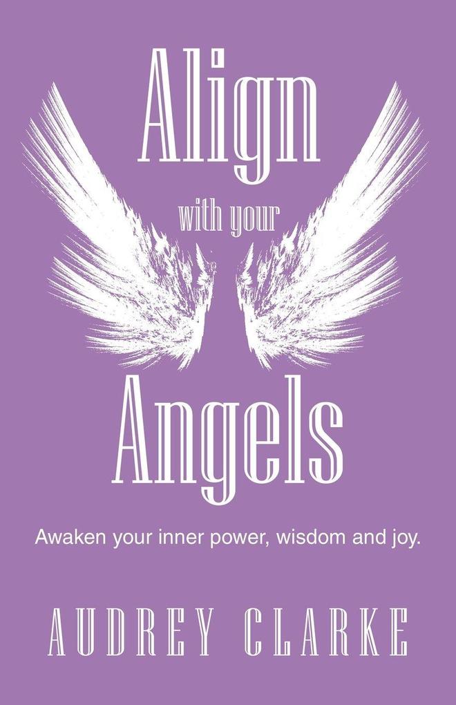 Align with your Angels