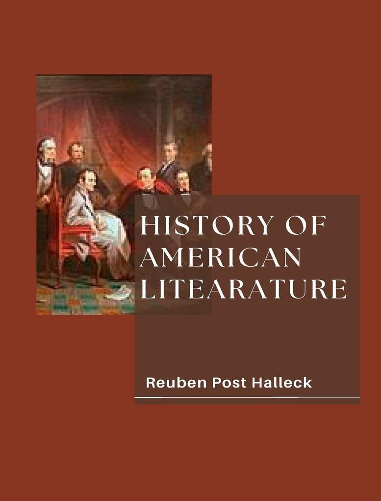 HISTORY OF AMERICAN LITEARATURE