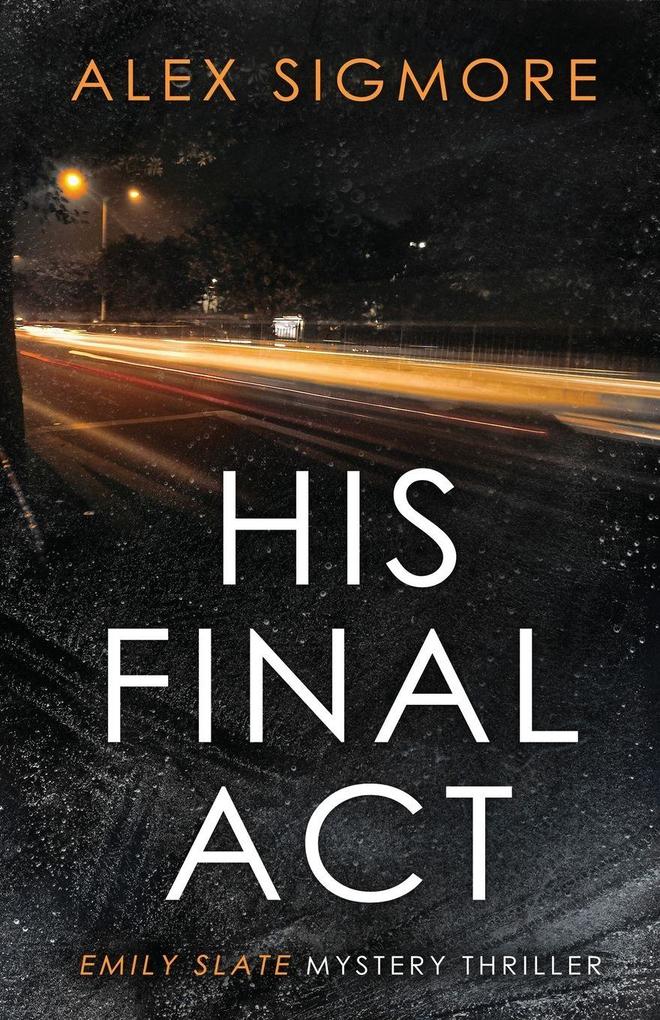 His Final Act