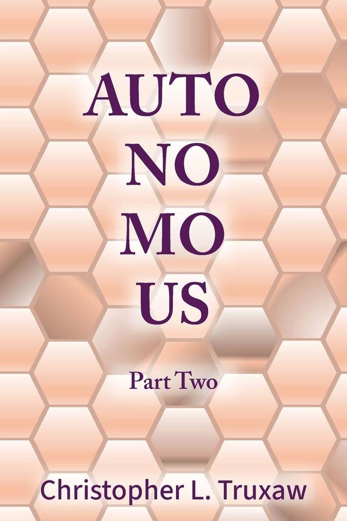 AutoNoMoUs Part Two