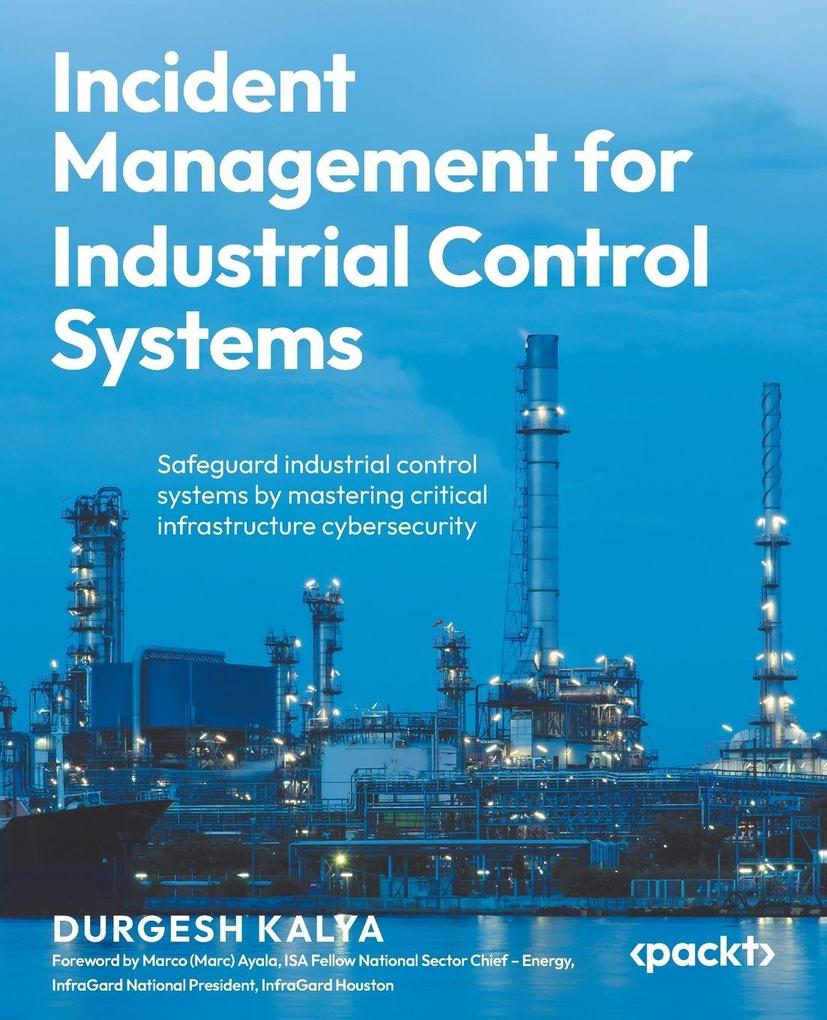 Incident Management for Industrial Control Systems
