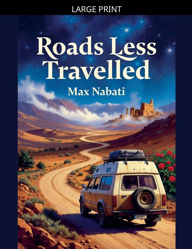Roads Less Travelled