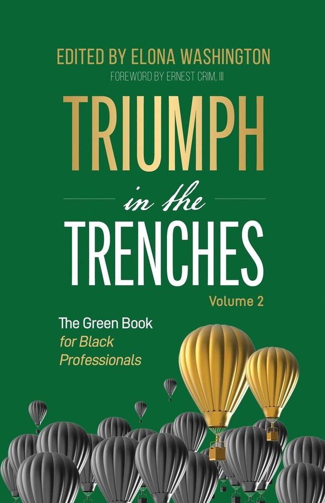 Triumph in the Trenches