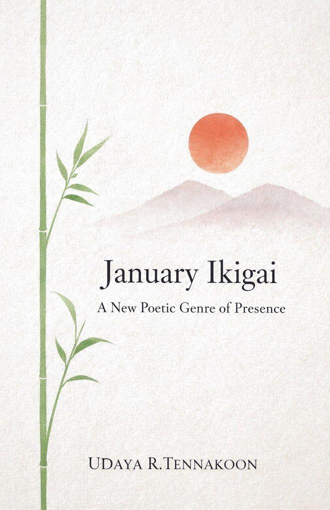 January Ikigai