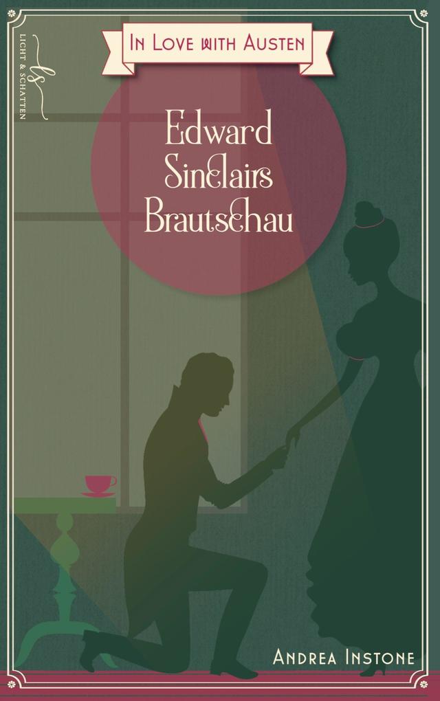 Edward Sinclairs Brautschau