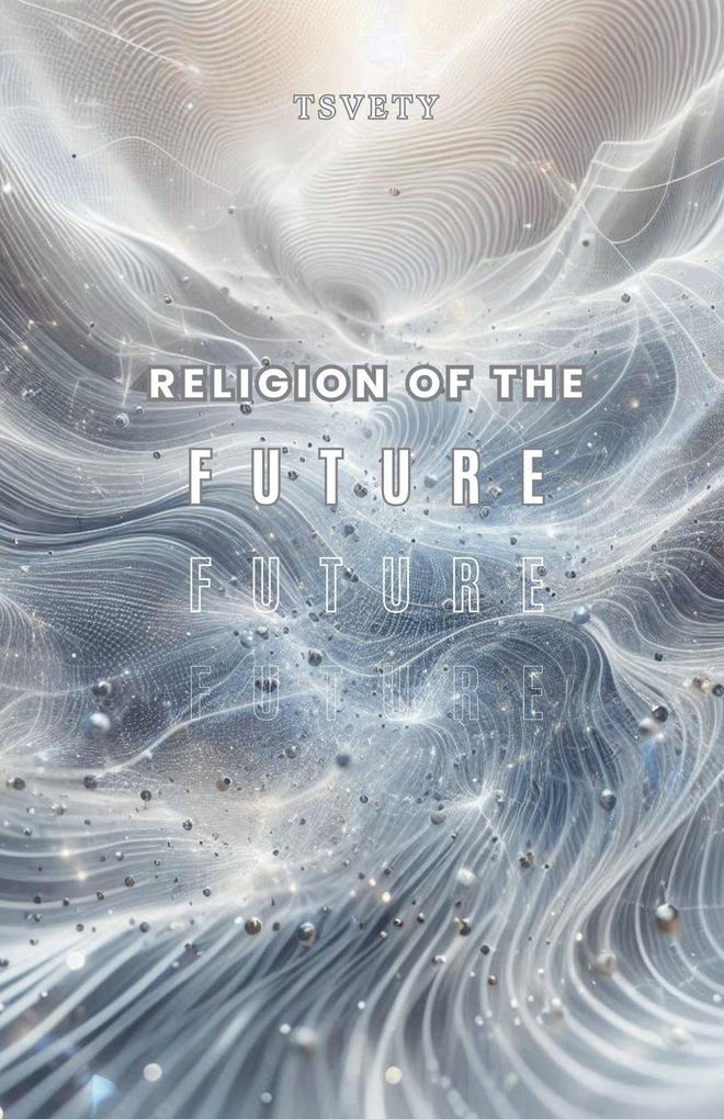 Religion of the Future