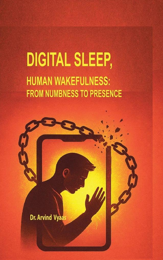 Digital Sleep Human Wakefulness
