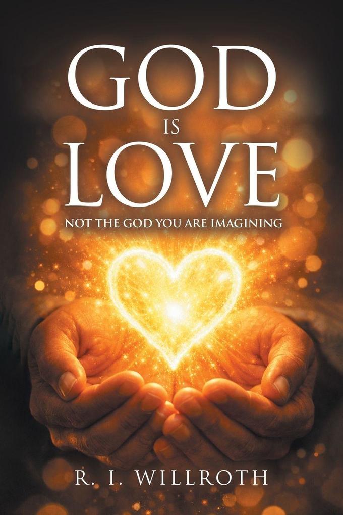God Is Love