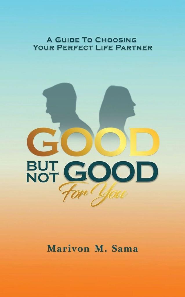 Good But Not Good For You