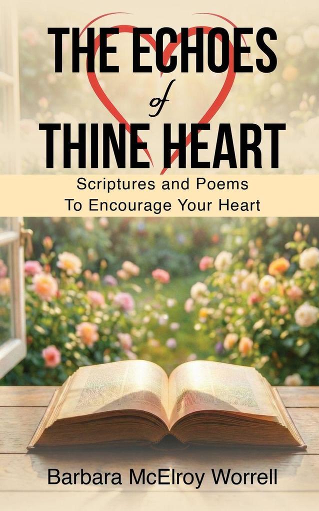 The Echoes Of Thine Heart