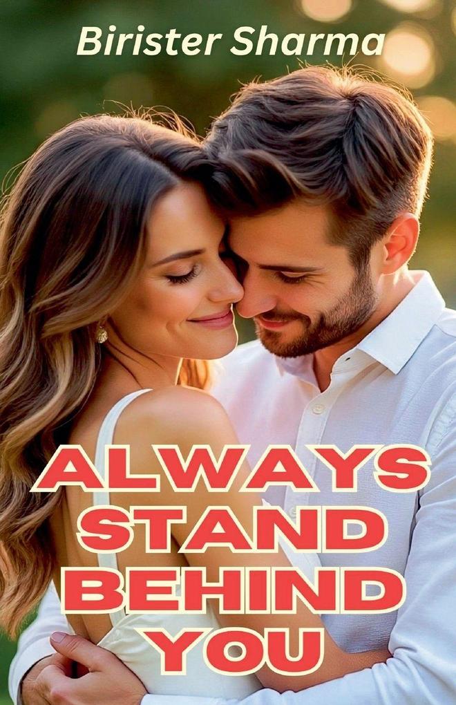 Always Stand Behind You