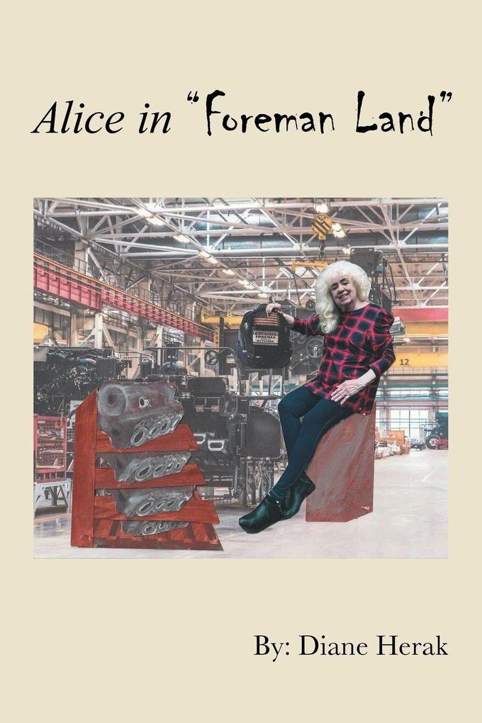 Alice in 'Foreman Land'