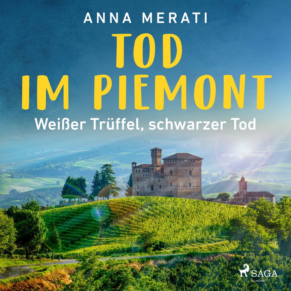 Tod im Piemont - Weißer Trüffel schwarzer Tod