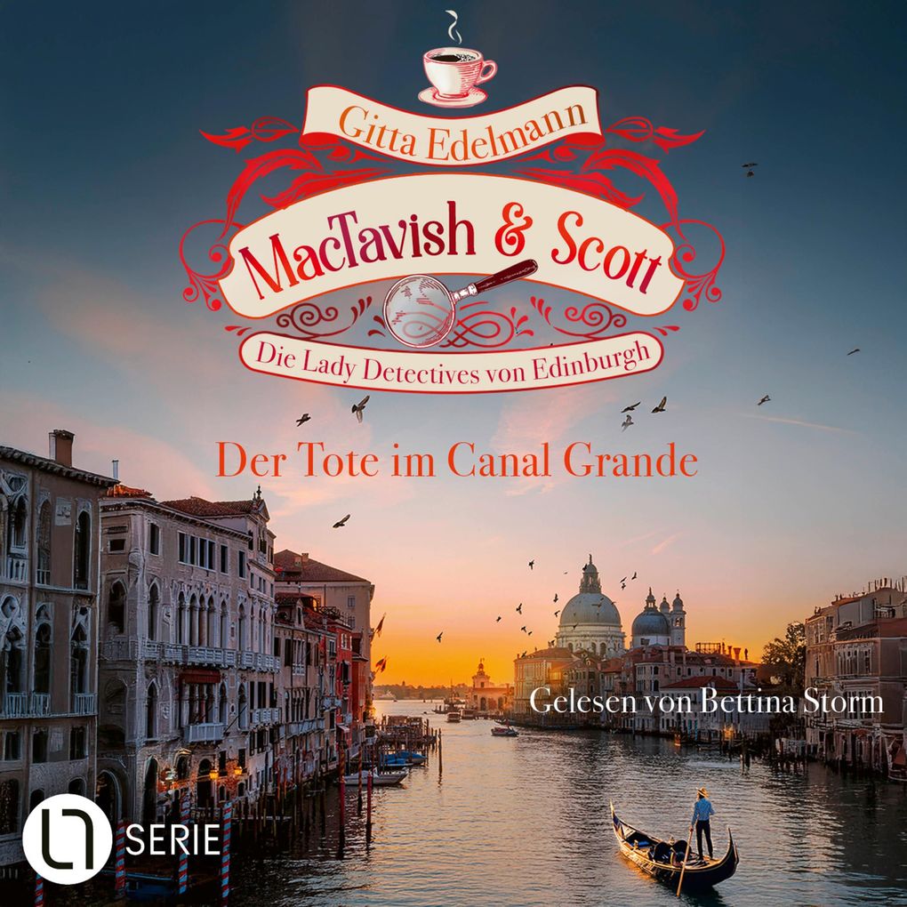 Der Tote im Canal Grande - MacTavish & Scott - Die Lady Detectives von Edinburgh Folge 18