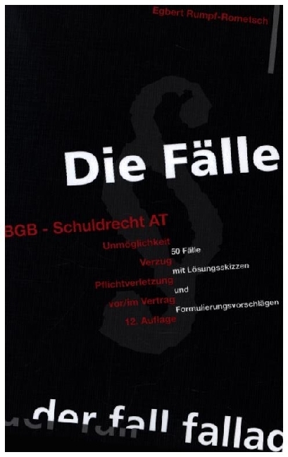 Die Fälle BGB - Schuldrecht AT