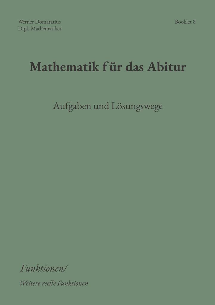 Mathematik für das Abitur
