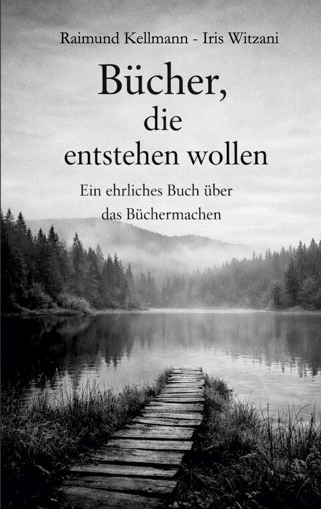 Bücher die entstehen wollen