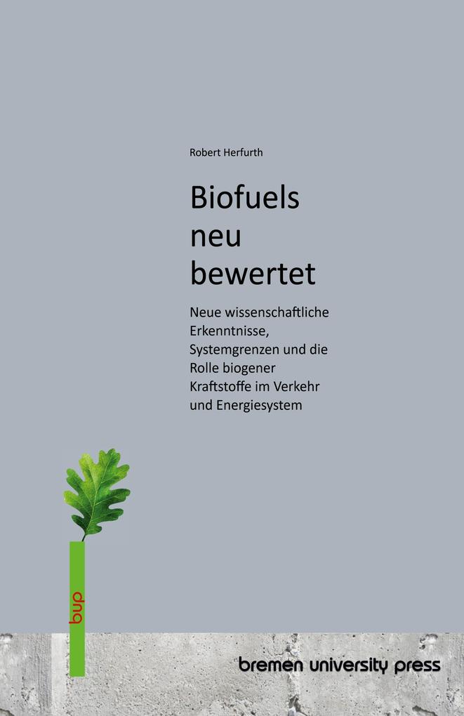 Biofuels neu bewertet