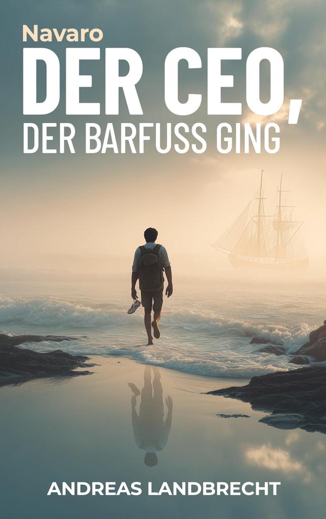 Der CEO der barfuß ging