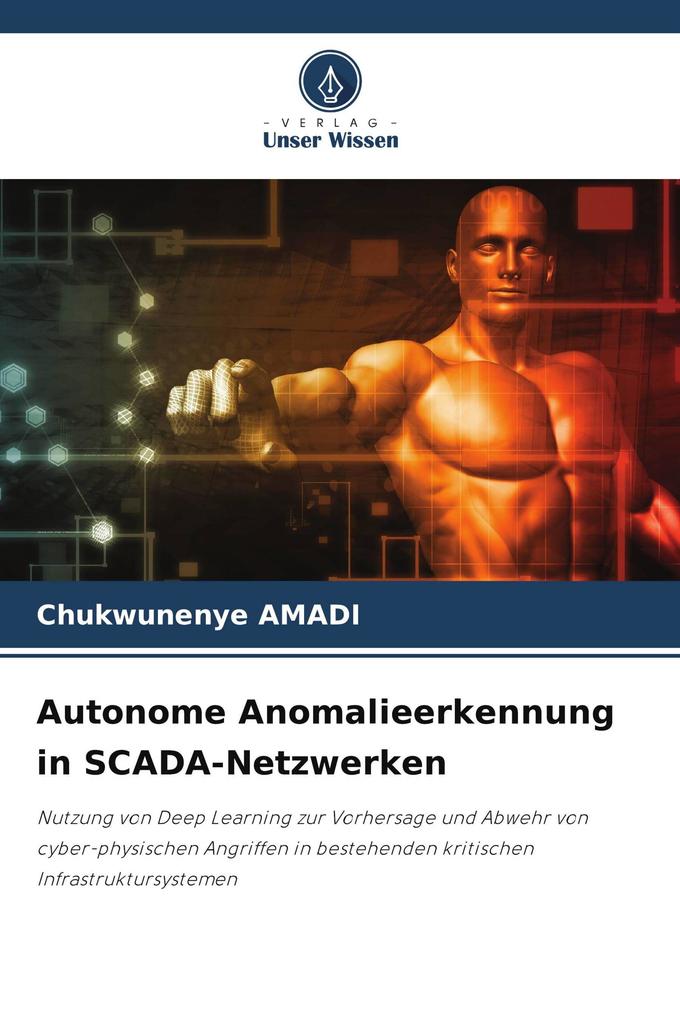 Autonome Anomalieerkennung in SCADA-Netzwerken