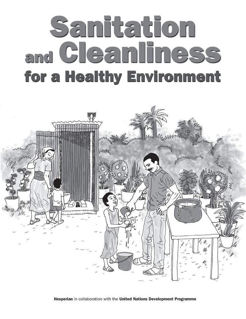 Sanitation and Cleanliness for a Healthy Environment