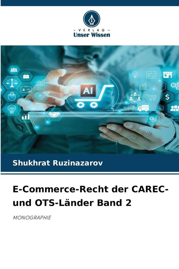E-Commerce-Recht der CAREC- und OTS-Länder Band 2