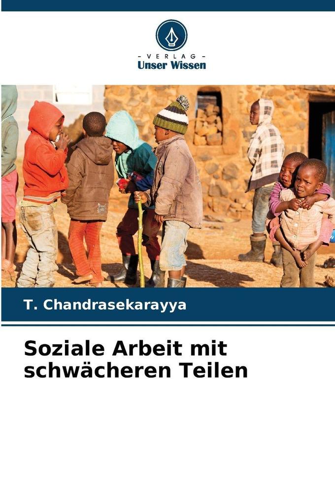 Soziale Arbeit mit schwächeren Teilen