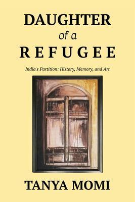 Daughter of a Refugee