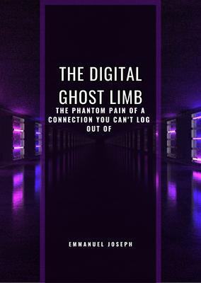 The Digital Ghost Limb The Phantom Pain of a Connection You Can't Log Out Of