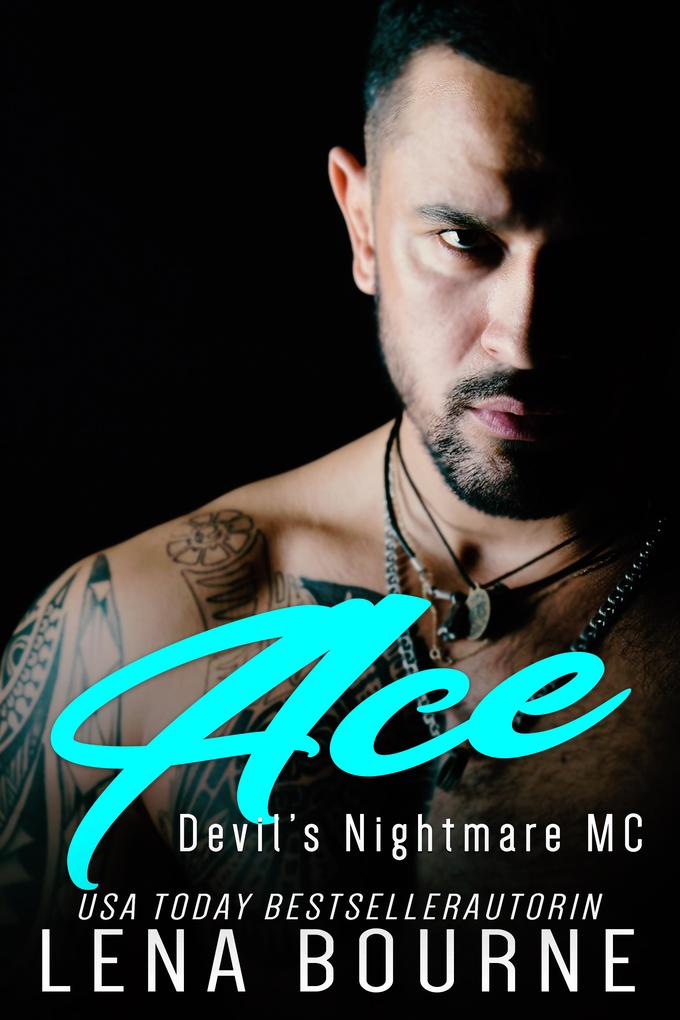 Ace (Devil's Nightmare MC Serie Band 9)