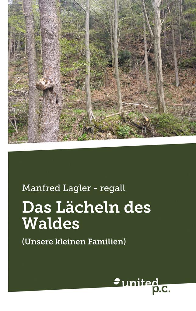 Das Lächeln des Waldes