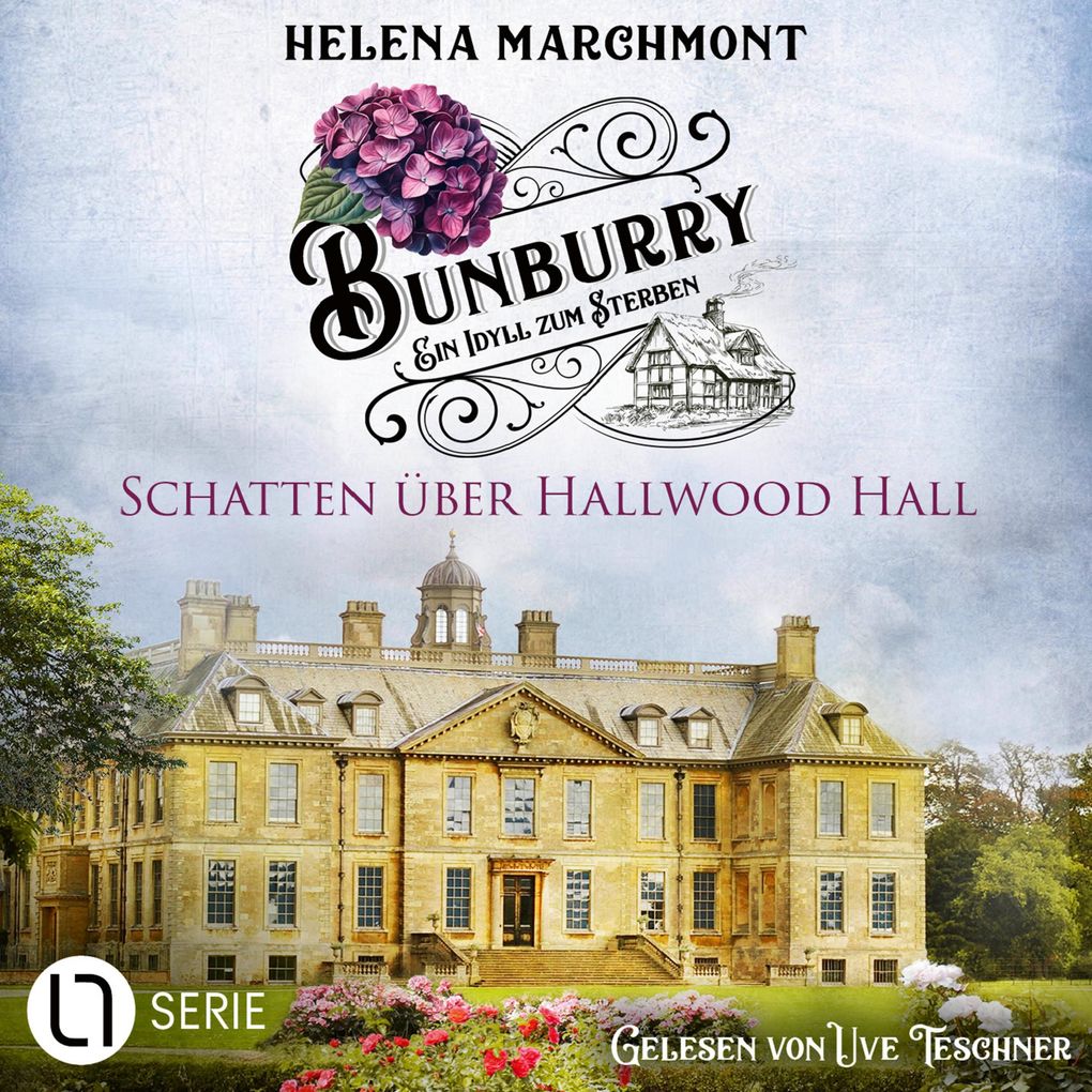 Schatten über Hallwood Hall - Bunburry - Ein Idyll zum Sterben Folge 20