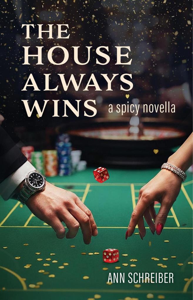 The House Always Wins