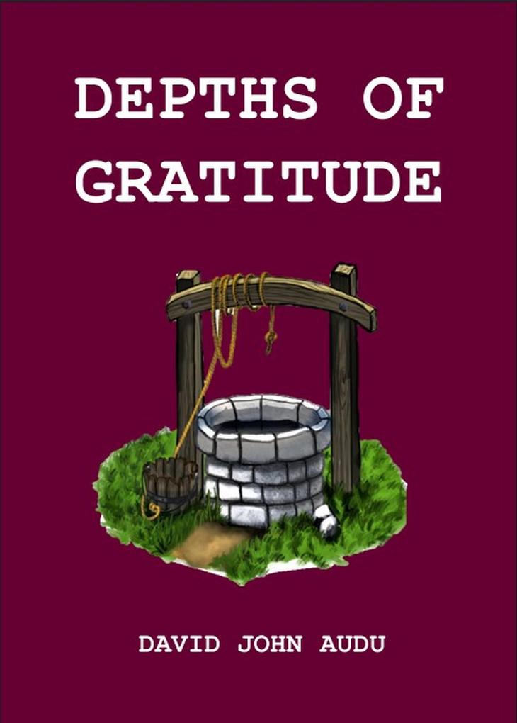 Depths of Gratitude