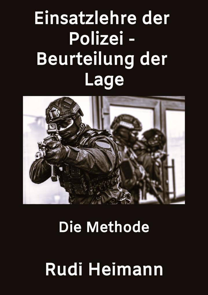 Einsatzlehre der Polizei - Beurteilung der Lage