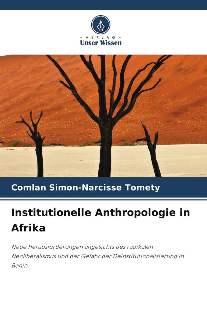 Institutionelle Anthropologie in Afrika