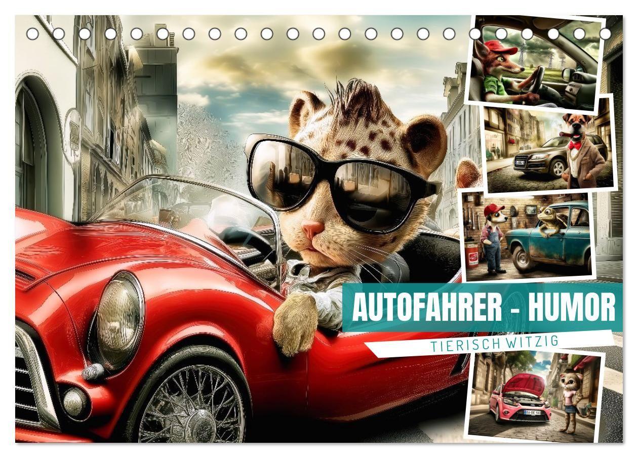 Autofahrer-Humor (Tischkalender 2027 DIN A5 quer) CALVENDO Monatskalender