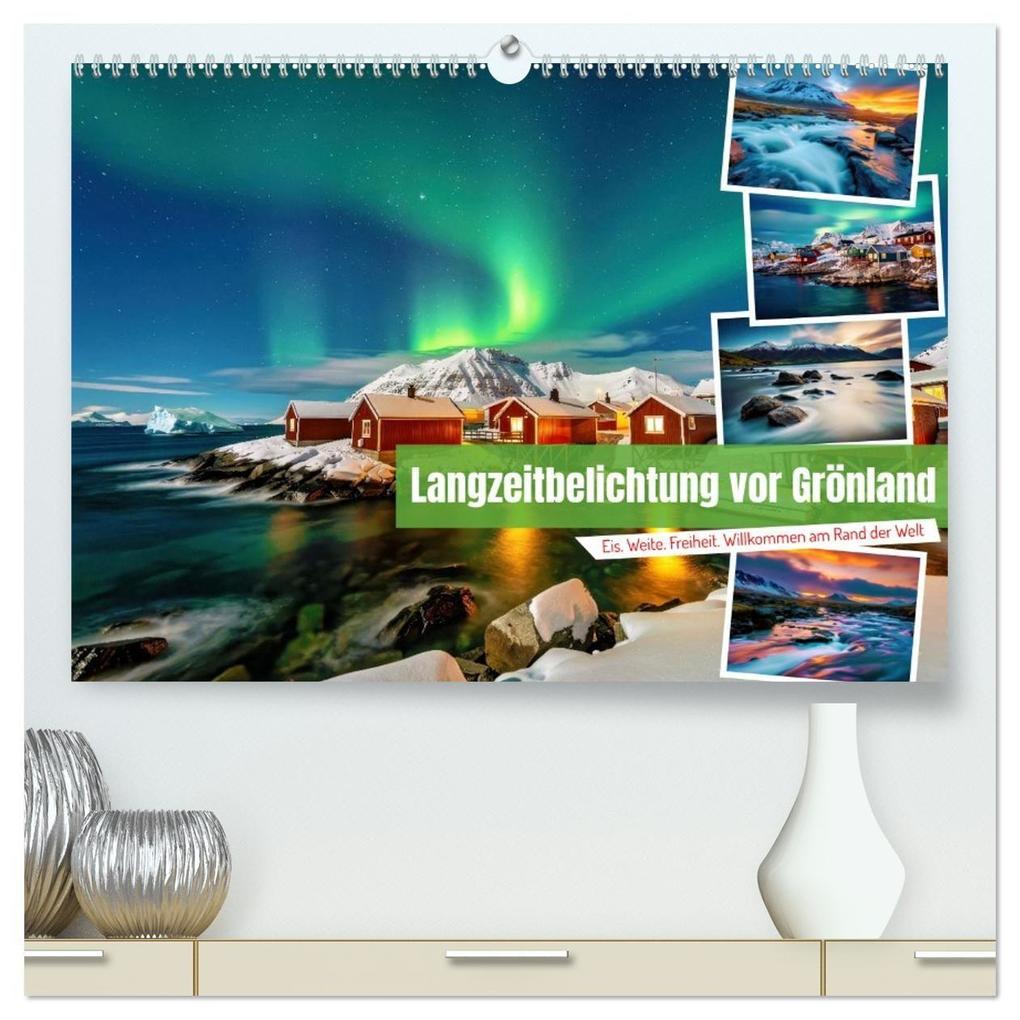 Langzeitbelichtung vor Grönland (hochwertiger Premium Wandkalender 2027 DIN A2 quer) Kunstdruck in Hochglanz