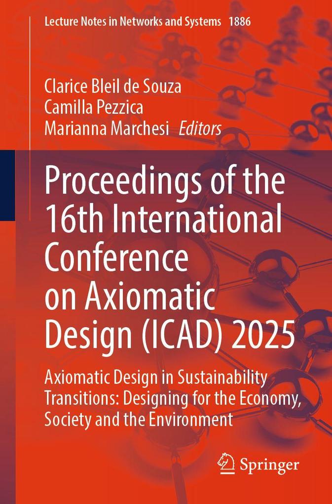 Proceedings of the 16th International Conference on Axiomatic Design (ICAD) 2025