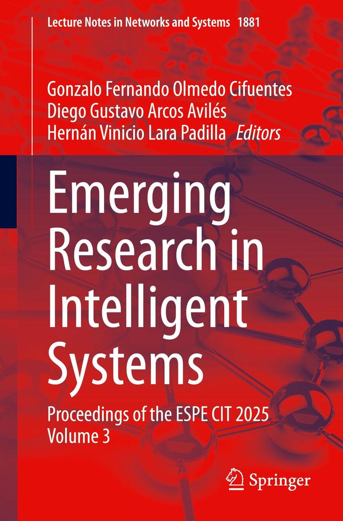 Emerging Research in Intelligent Systems